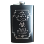 Black personalised hip flask with "Liquid Vaccine Virus Antidote" engraving on the front.